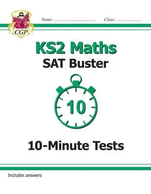 KS2 Maths SAT Buster 10-Minute Tests - Book 1 (for the 2026 tests)