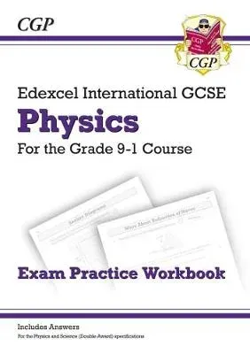 Edexcel International GCSE Physics Exam Practice Workbook (with Answers)