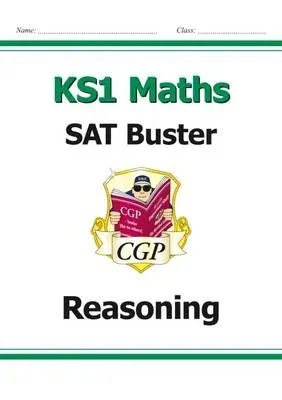 KS1 Maths SAT Buster: Reasoning
