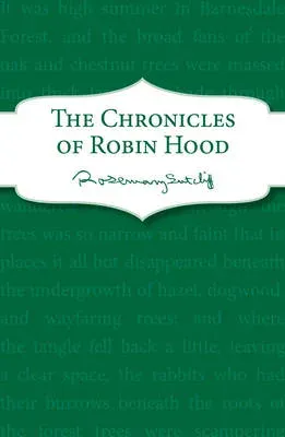 Chronicles of Robin Hood