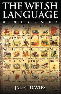The Welsh Language : A History