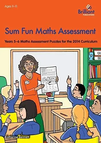 Sum Fun Maths Assessment for 9-11 Year Olds: Years 5-6 Maths Assessment Puzzles