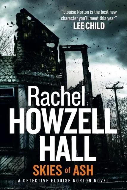 Skies of Ash: A Detective Elouise Norton Novel