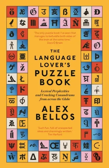 The Language Lover's Puzzle Book : Lexical perplexities and cracking conundrums from across the globe