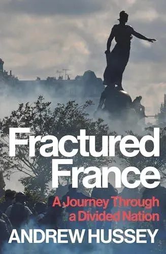 Fractured France: A Journey Through a Divided Nation