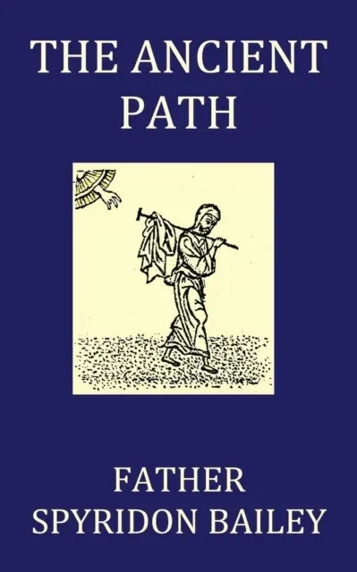 The Ancient Path