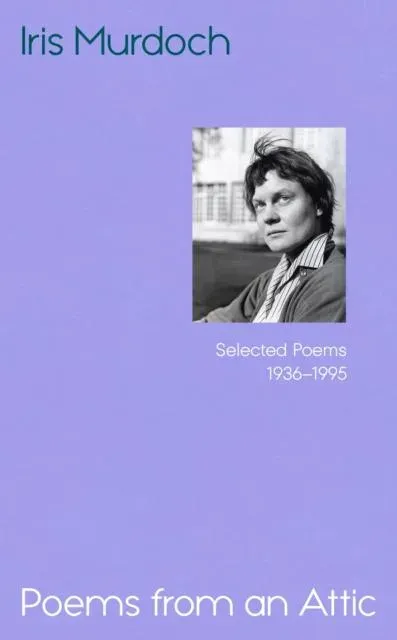 Poems from an Attic : Selected Poems, 1936-95