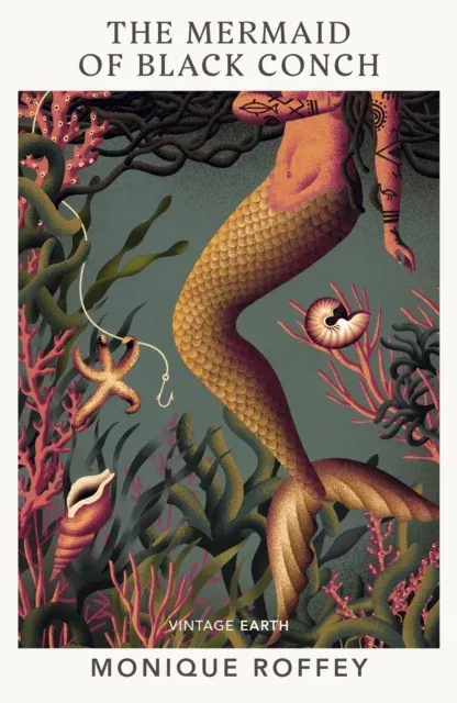 The Mermaid of Black Conch : A novel from the Vintage Earth collection