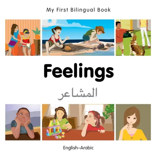 My First Bilingual Book - Feelings (English-Arabic)