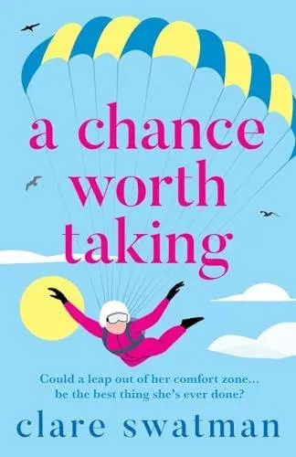 A Chance Worth Taking