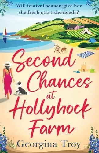 Second Chances at Hollyhock Farm