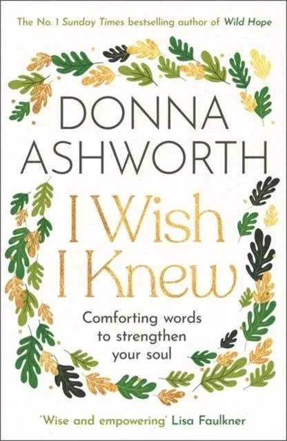 I Wish I Knew: The uplifting Sunday Times bestseller