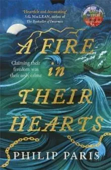 A Fire in Their Hearts: Claiming their freedom was their only crime