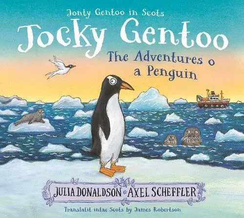 Jocky Gentoo: The Scots language edition of the bestselling Jonty Gentoo
