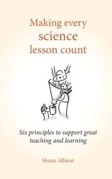 Making Every Science Lesson Count