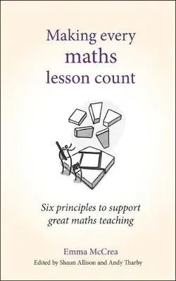 Making Every Maths Lesson Count