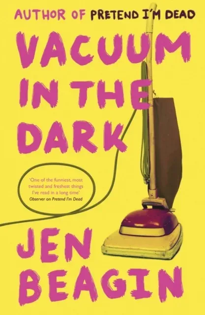 Vacuum in the Dark : FROM THE AUTHOR OF BIG SWISS
