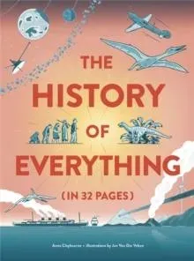 History of Everything in 32 Pages