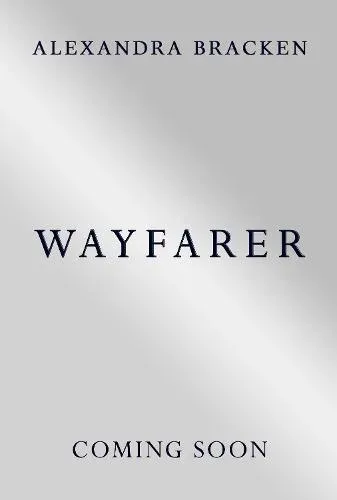 Wayfarer : Book 2: A riveting time-slip YA romantasy from the bestselling author of Lore