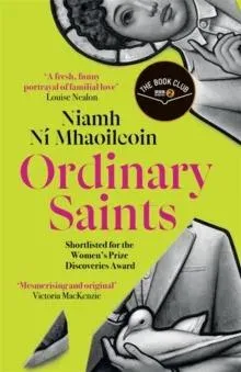Ordinary Saints: The miraculous Radio 2 Book Club pick everyone is talking about