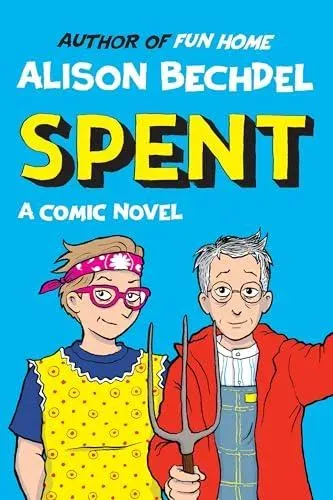 Spent : A Comic Novel