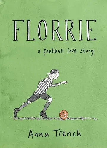 Florrie : A football love story