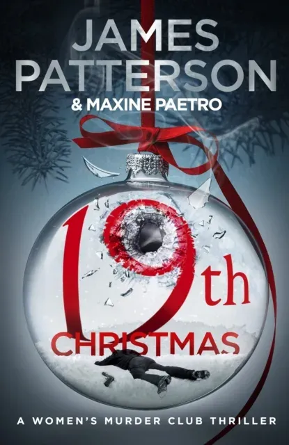 19th Christmas : the no. 1 Sunday Times bestseller (Women's Murder Club 19)