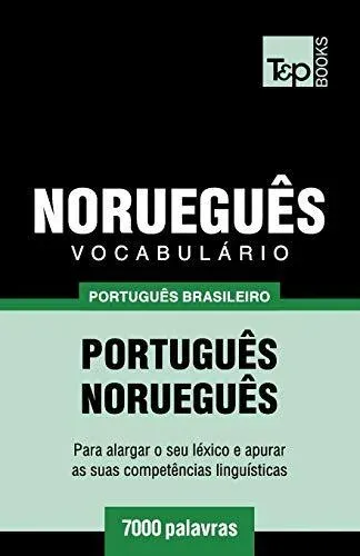 Vocabulário Português Brasileiro-Norueguês - 7000 palavras