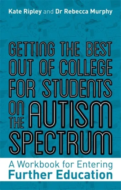 Getting the Best Out of College for Students on the Autism Spectrum