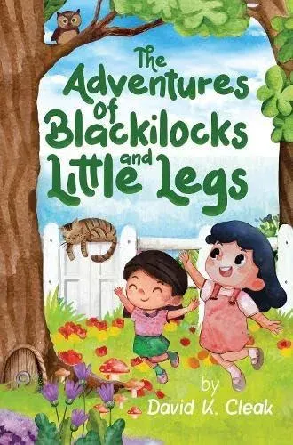 Adventures of Blackilocks and Little Legs