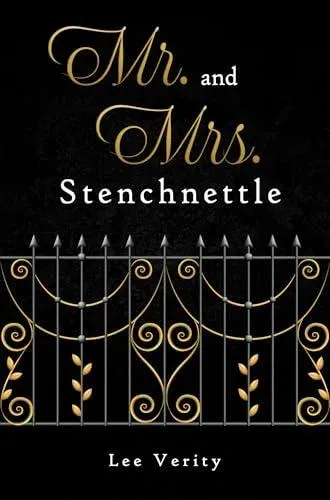 Mr and Mrs Stenchnettleb