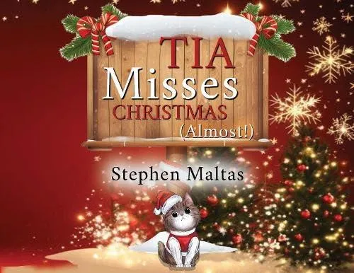 Tia Misses Christmas (Almost!)