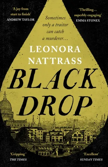 Black Drop : the Sunday Times Historical Fiction Book of the Month