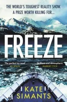 Freeze : the Chilling Richard and Judy Book Club Pick