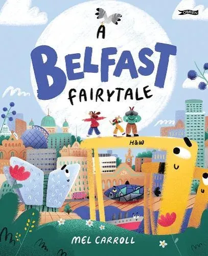 Belfast Fairytale