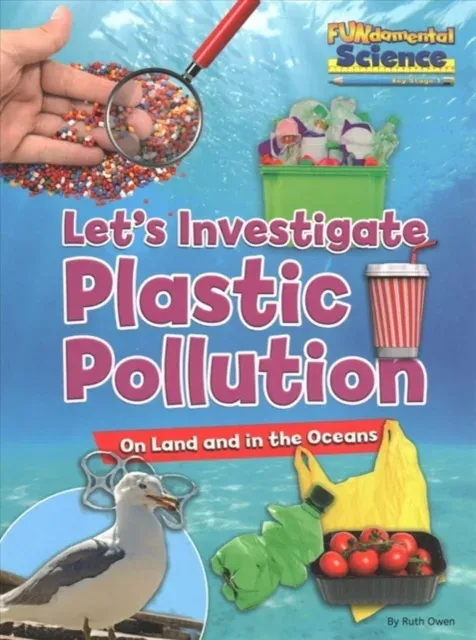 Let's Investigate Plastic Pollution