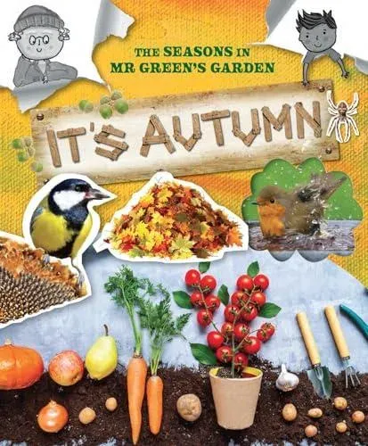 Seasons In Mr Green's Garden