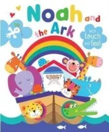 Noah and the Ark With Touch and Feel