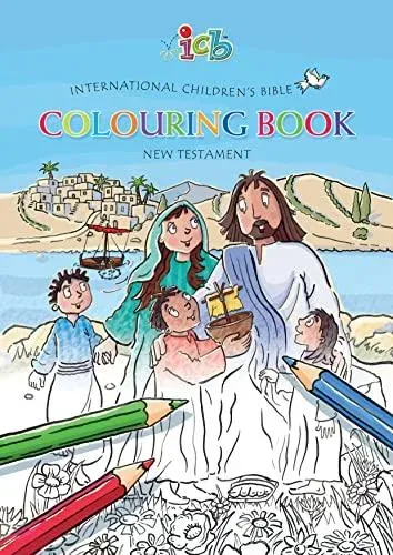 ICB International Children's Bible Colouring Book : New Testament