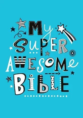 My Super Awesome Bible