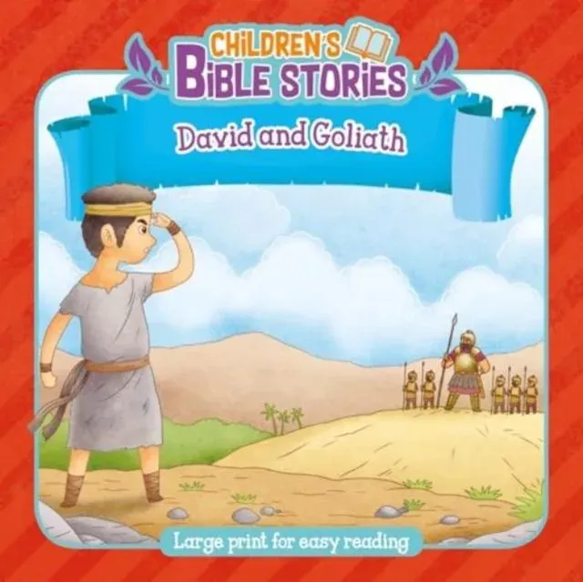 Children's Bible Stories: David and Goliath : Large Print for Easy Reading