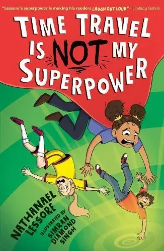 Time Travel Is NOT My Superpower