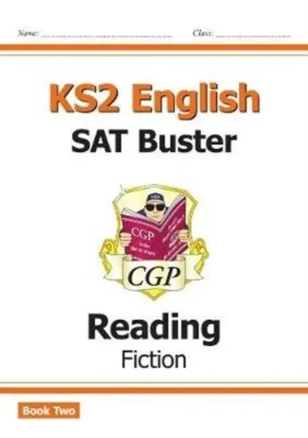 KS2 English Reading SAT Buster: Fiction - Book 2 (for the 2026 tests)