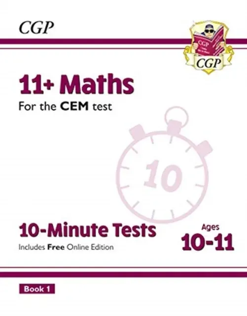 11+ CEM 10-Minute Tests: Maths - Ages 10-11 Book 1 (with Online Edition)