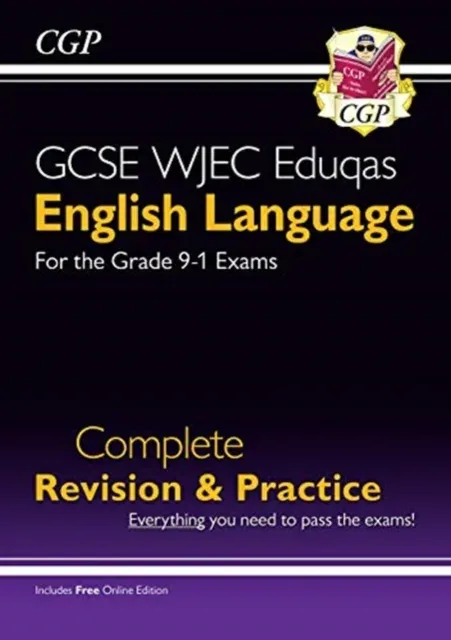 GCSE English Language WJEC Eduqas Complete Revision & Practice (with Online Edition)