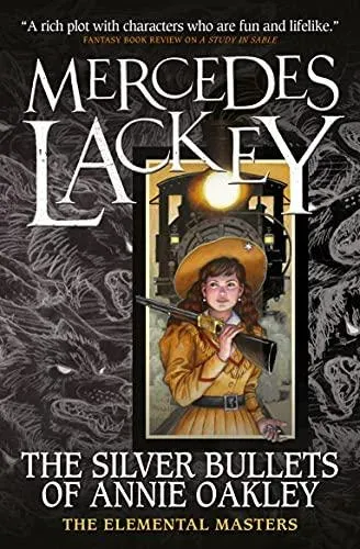Elemental Masters - The Silver Bullets of Annie Oakley