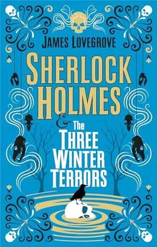 Sherlock Holmes & the Three Winter Terrors