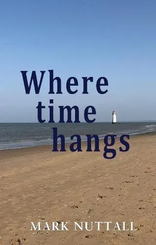 Where Time Hangs