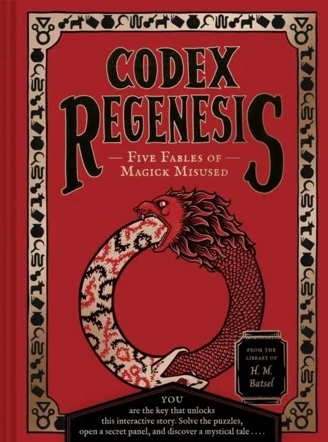 Codex Regenesis : Five Fables of Magick Misused