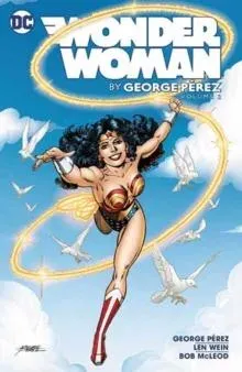 Wonder Woman by George Perez Vol. 2: (2025 Edition)
